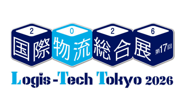 【直前告知】「国際物流総合展 2026 Logis-Tech Tokyo」出展のご案内